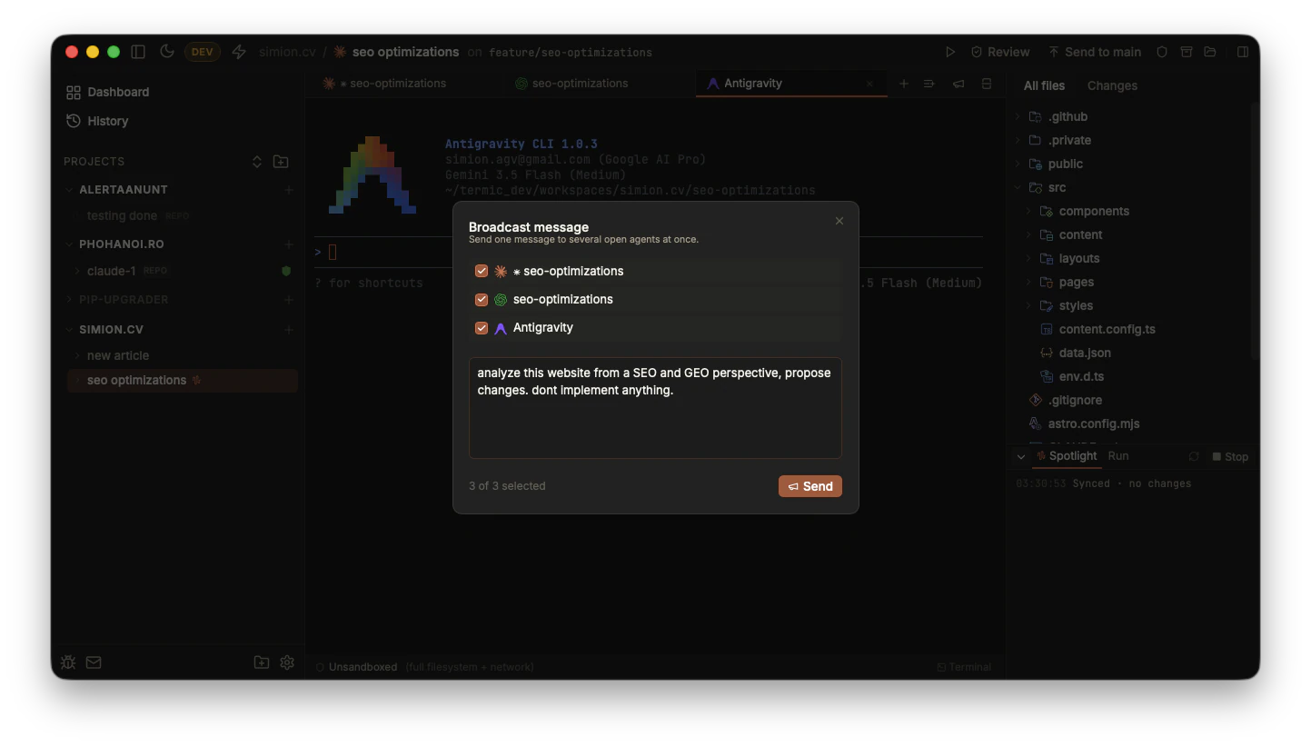 The Broadcast message dialog with three agents checked (two seo-optimizations sessions and Antigravity), a prompt typed once in the box below, and a Send button.
