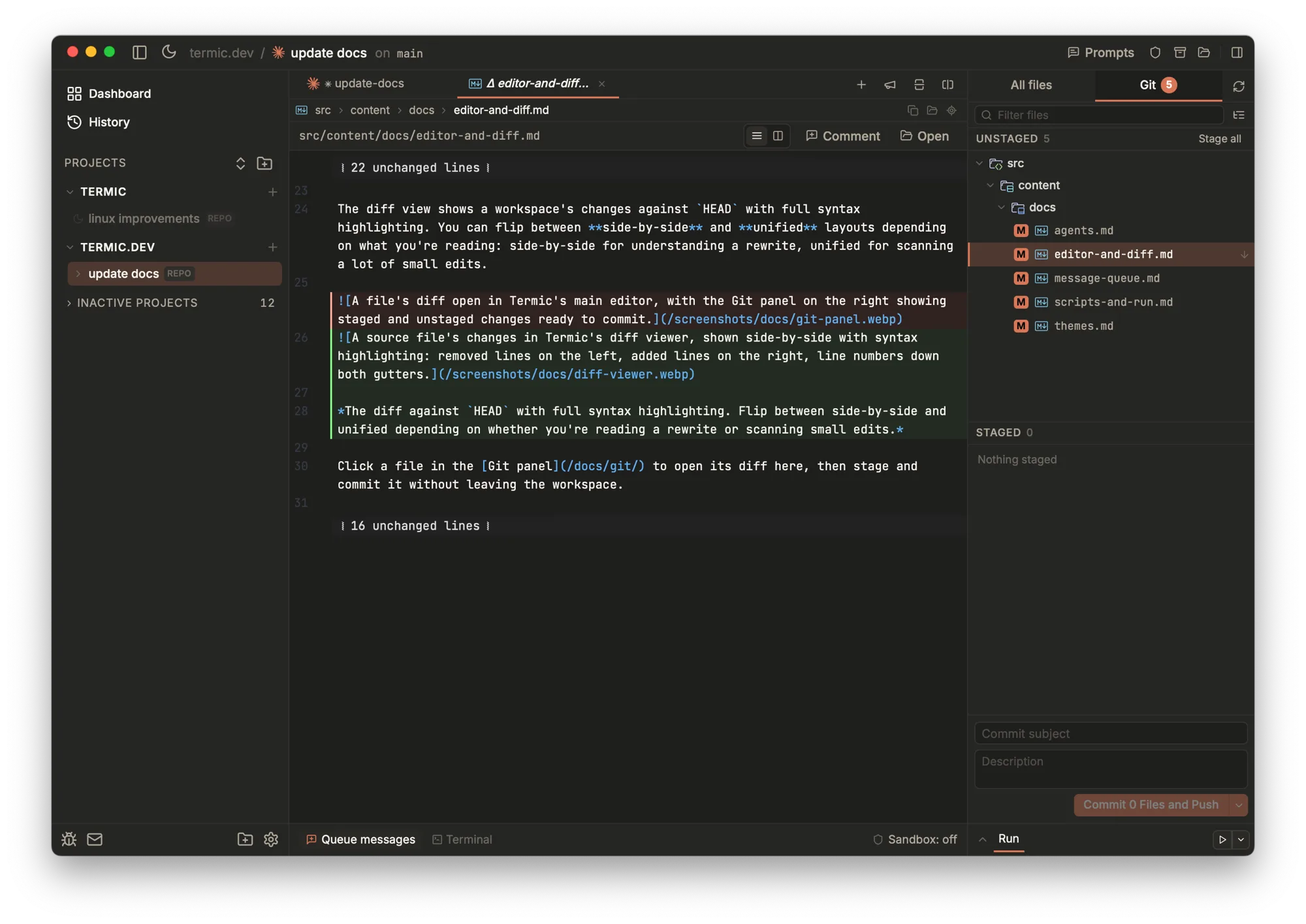 A file's diff open in Termic's diff viewer: a removed line highlighted red and its replacement lines highlighted green, with the unified / side-by-side toggle in the header and the Git panel on the right listing the changed files.